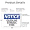 Signmission Gasoline Ethanol Free OSHA Notice Sign, Aluminum, 18in W x 12in L, 2PK OS-2PACK-NS-A-1218-L-13062 - alternate 4